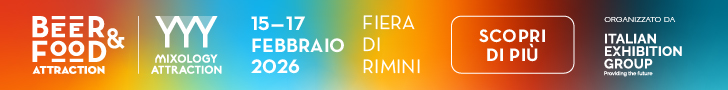 Beer & Food Attraction - Mixology Attraction - 15-17 Febbraio 2026 Fiera di Rimini