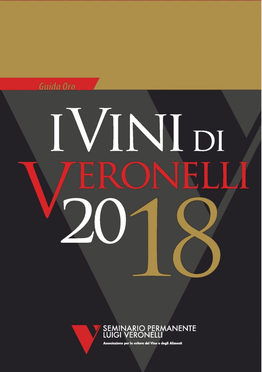 Guida Oro I Vini di Veronelli 2018: ecco i 5 migliori vini d'Italia