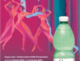 Acqua Lete insieme a Komen Italia per una prevenzione a regola d’arte