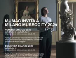 MUMAC partner di MuseoCity 2024 per il quarto anno. Apertura straordinaria il primo weekend di marzo