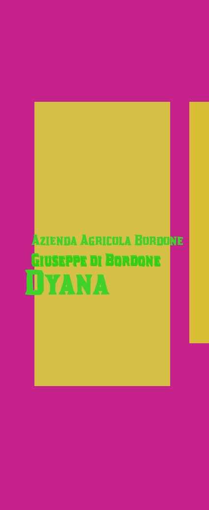 Azienda Agricola Bordone Giuseppe di Bordone Dyana