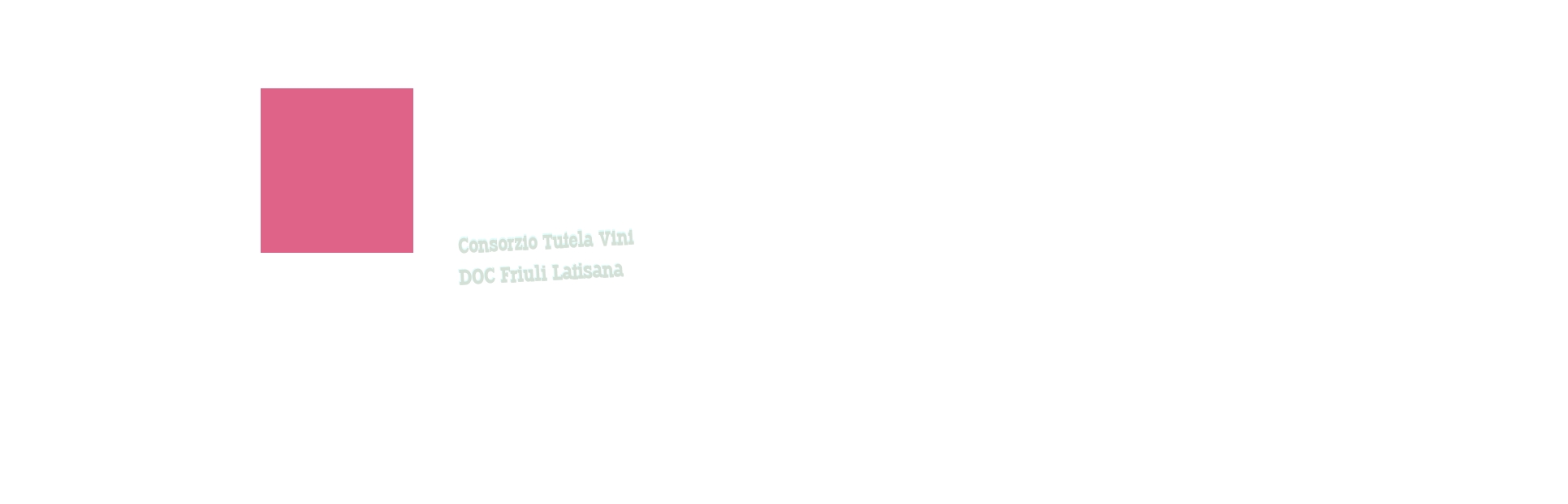 Consorzio Tutela Vini DOC Friuli Latisana