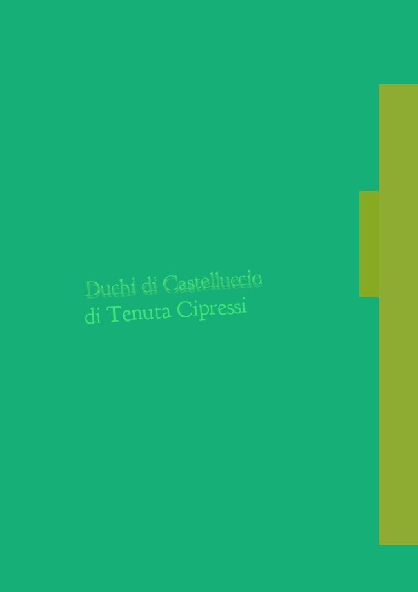 Duchi di Castelluccio di Tenuta Cipressi