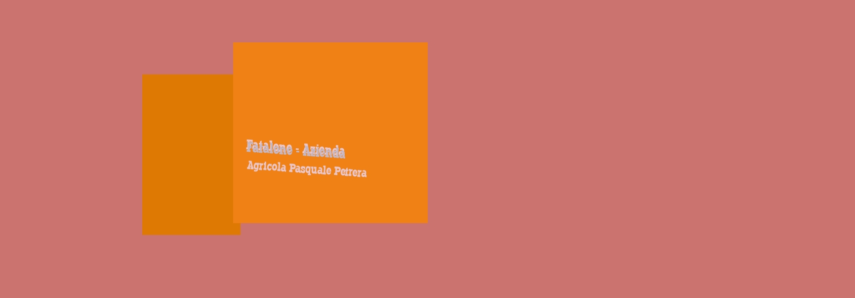 Fatalone - Azienda Agricola Pasquale Petrera