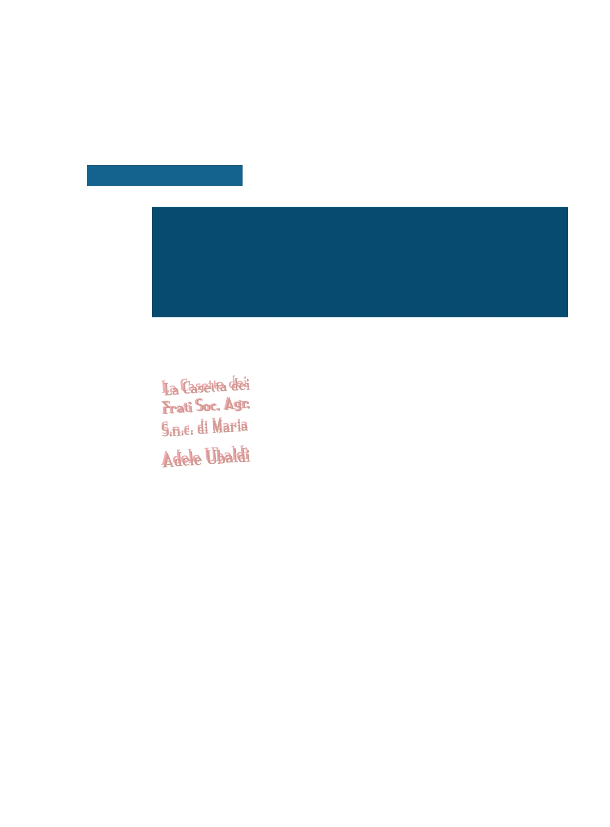 La Casetta dei Frati Soc. Agr. S.n.c. di Maria Adele Ubaldi