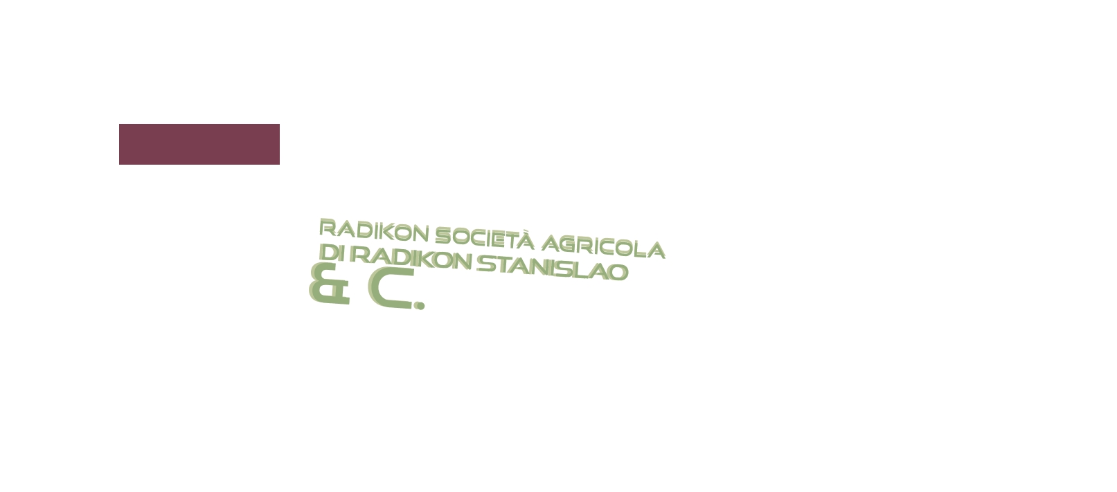 Radikon Società Agricola di Radikon Stanislao & C.
