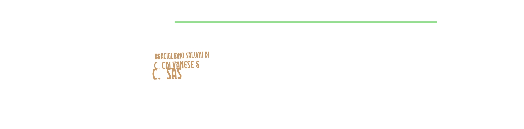 Bracigliano Salumi di C. Calvanese & C. Sas