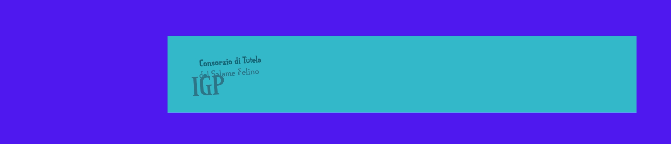 Consorzio di Tutela Del Salame Felino Igp