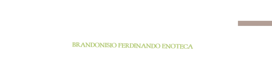 Brandonisio Ferdinando Enoteca