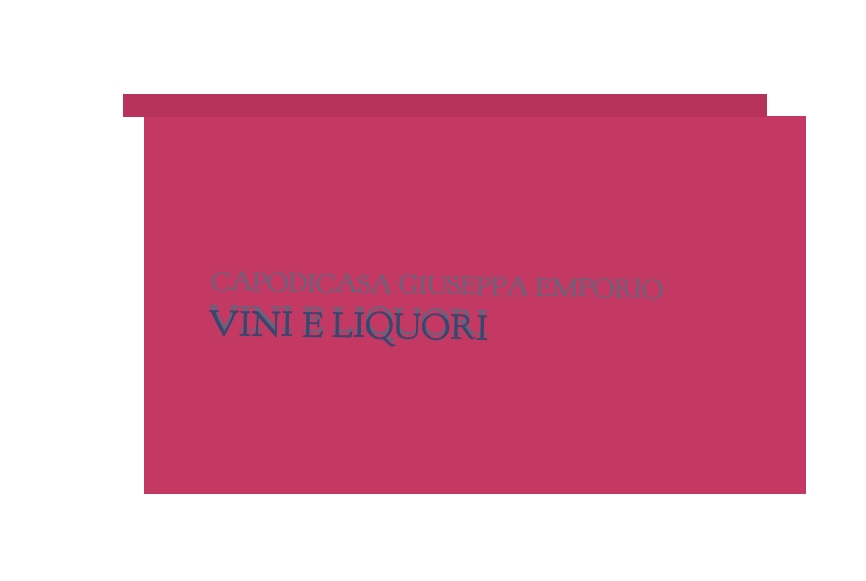 Capodicasa Giuseppa Emporio Vini e Liquori