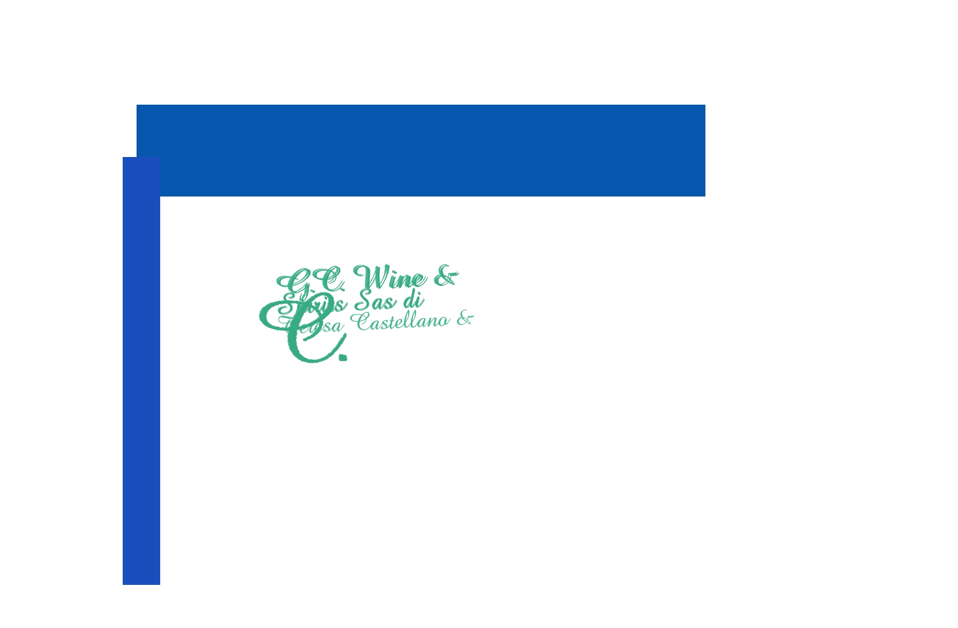 G.C. Wine & Spirits Sas di Teresa Castellano & C. G.C. Wine & Spirits Sas di Teresa Castellano & C.