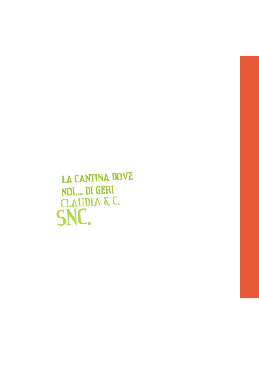 La Cantina Dove Noi.... di Geri Claudia & C. Snc.