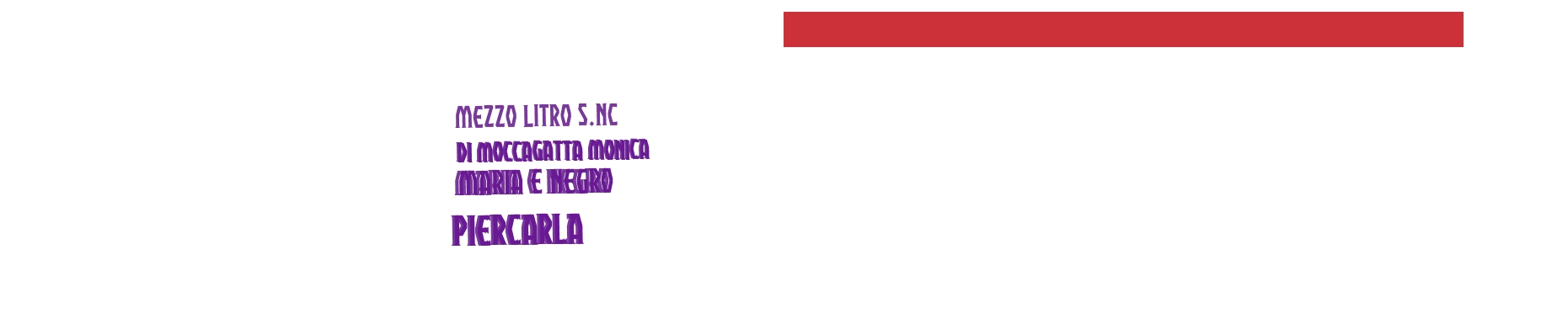 Mezzo Litro S.Nc di Moccagatta Monica Maria e Negro Piercarla