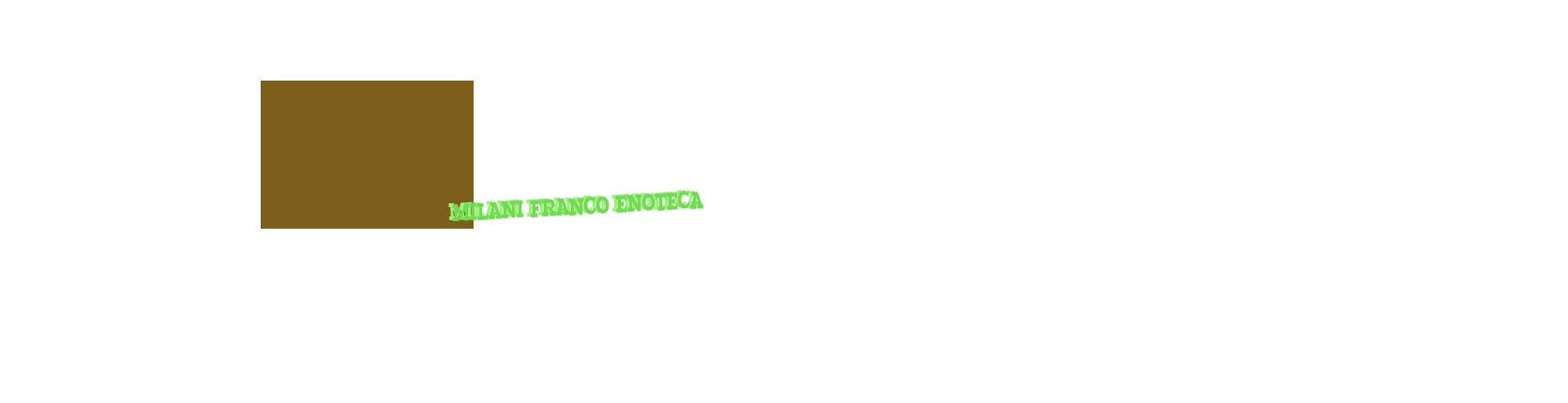 Milani Franco Enoteca
