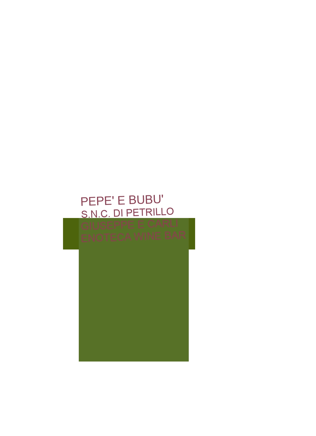 logo Pepe‘ e Bubu‘ Snc di Petrillo Giuseppe e Carli Enoteca Wine Bar
