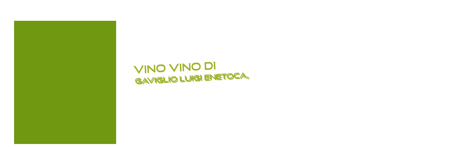 Vino Vino di Gaviglio Luigi Enetoca,