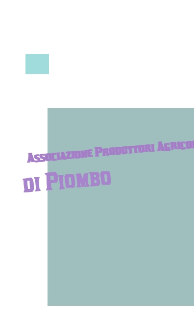 Associazione Produttori Agricoli di Piombo