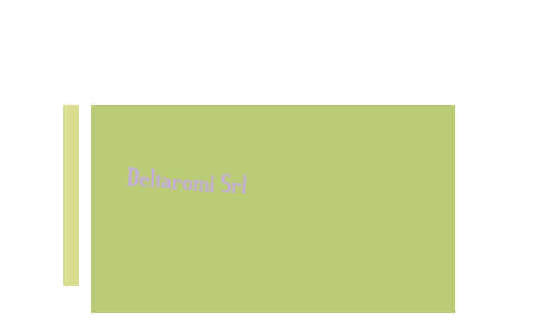 Deltaromi Srl Deltaromi Srl