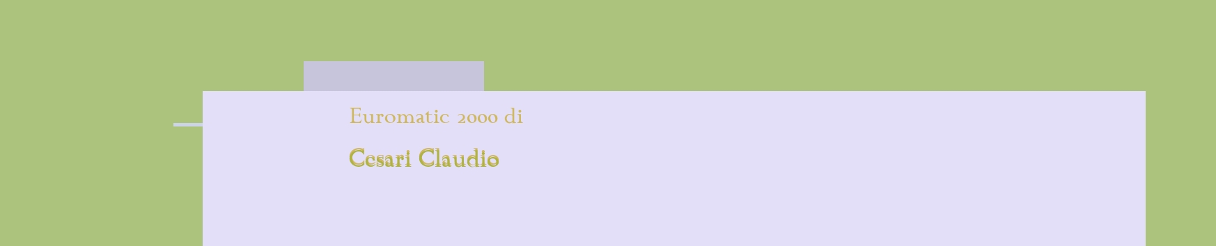 Euromatic 2000 di Cesari Claudio Euromatic 2000 di Cesari Claudio