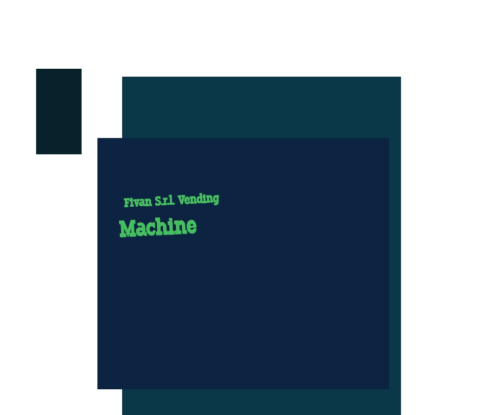Fivan S.r.l. Vending Machine Fivan S.r.l. Vending Machine