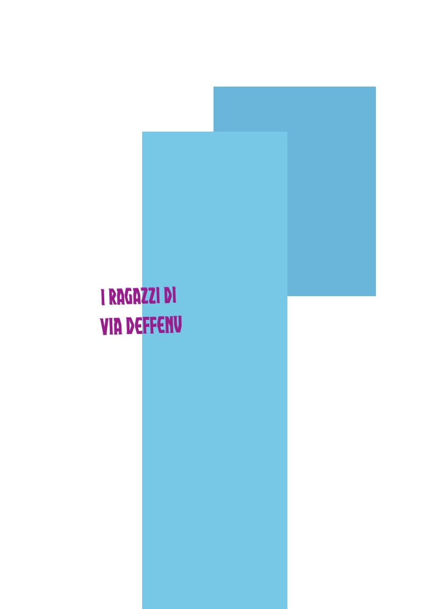 I Ragazzi di Via Deffenu