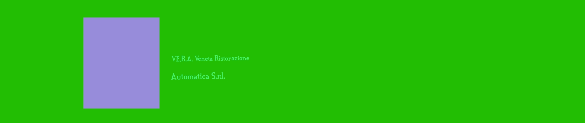 VE.R.A. Veneta Ristorazione Automatica S.r.l.