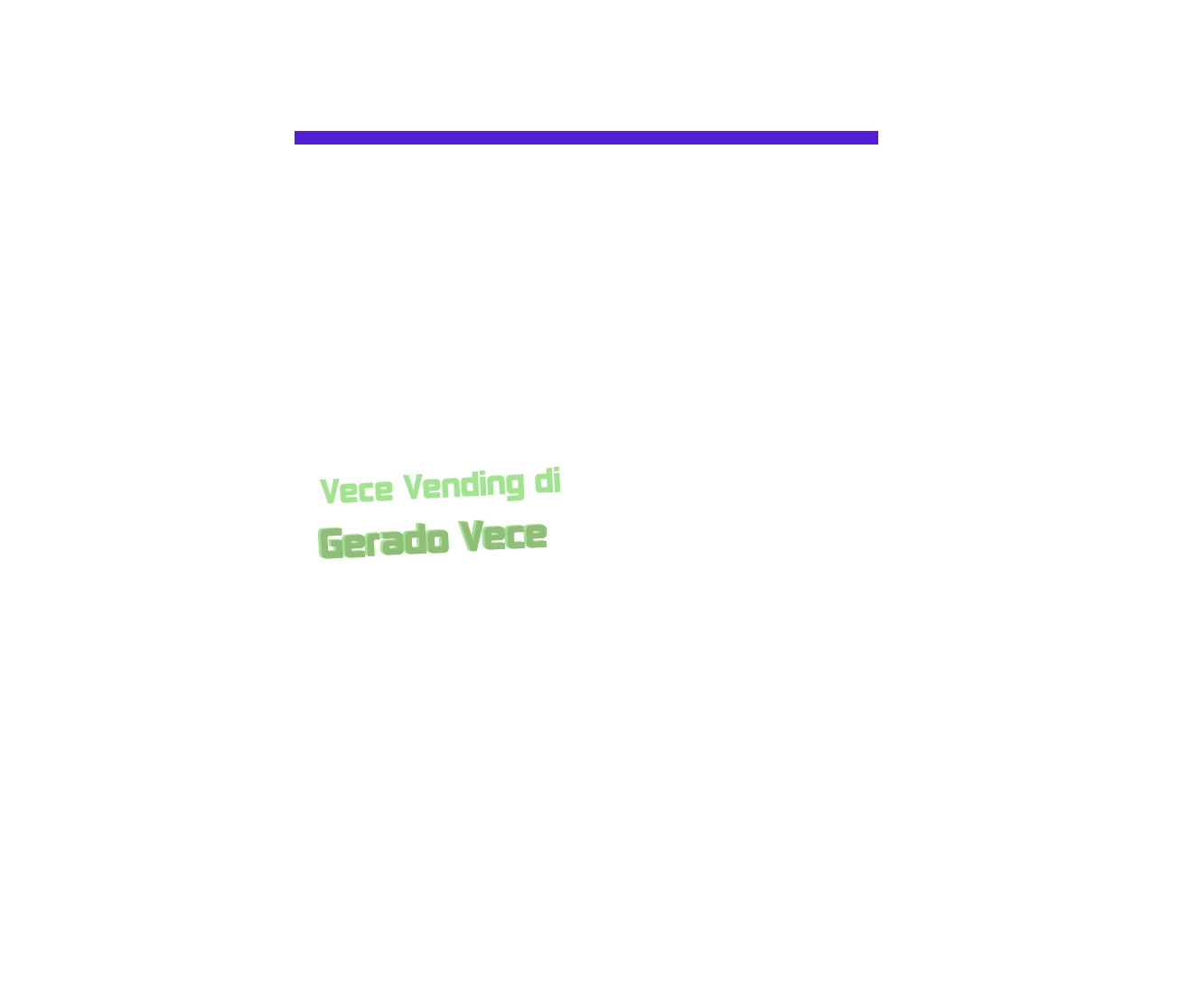 Vece Vending di Gerado Vece Vece Vending di Gerado Vece