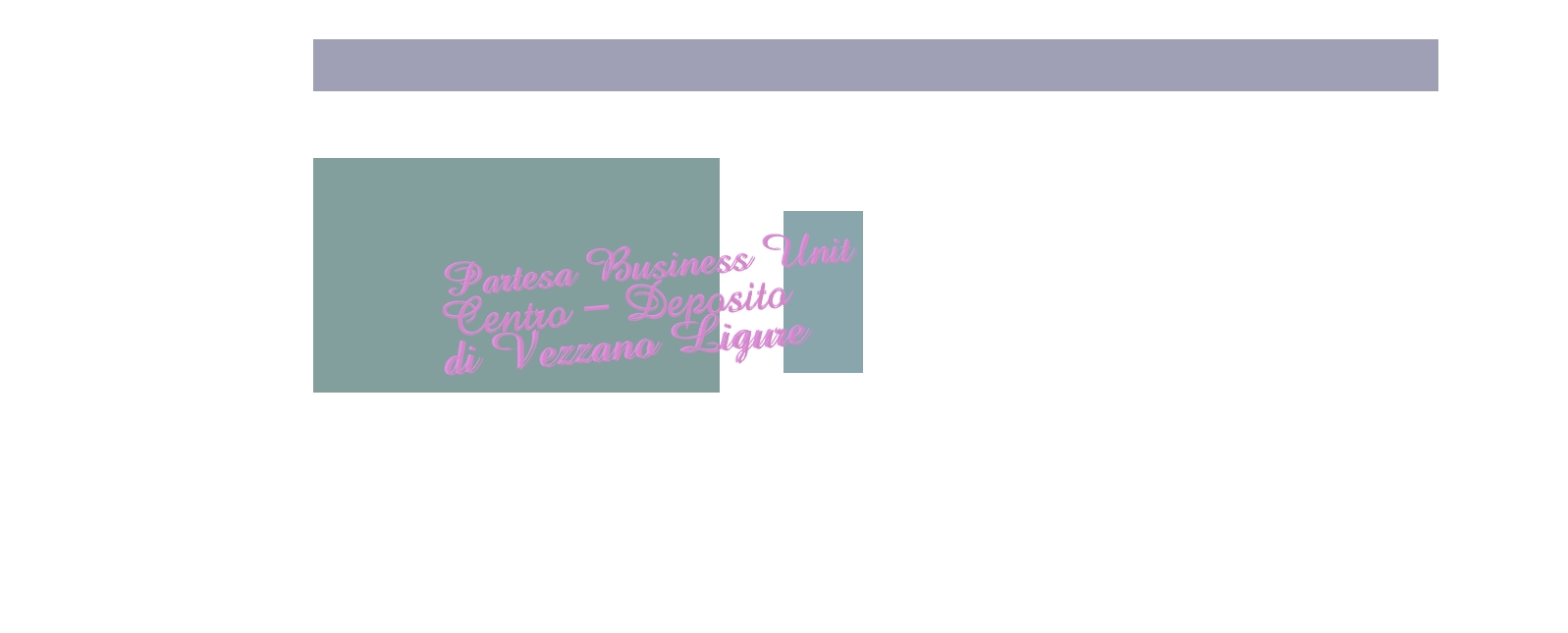 Partesa Business Unit Centro - Deposito di Vezzano Ligure