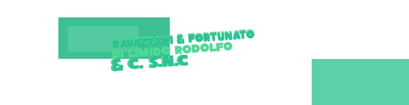 Ravazzani & Fortunato di Limido Rodolfo & C. S.N.C