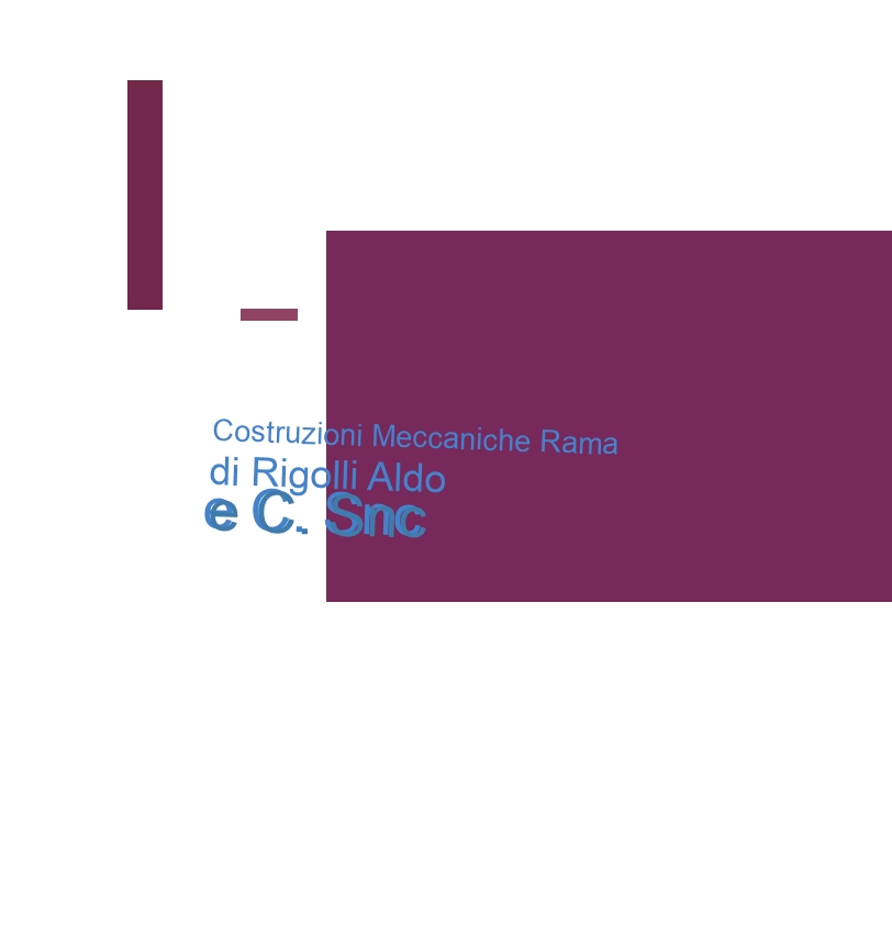 Costruzioni Meccaniche Rama di Rigolli Aldo e C. Snc