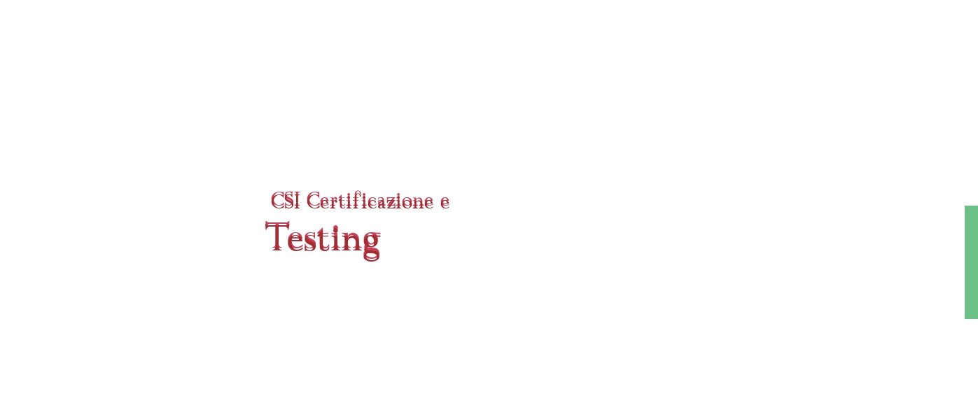 CSI Certificazione e Testing