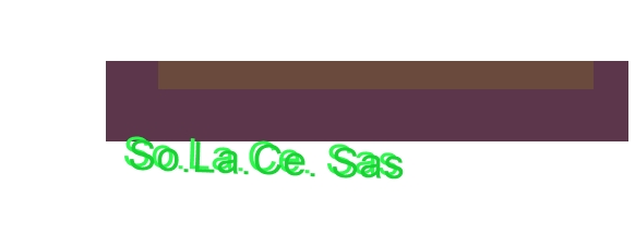 So.La.Ce. Sas So.La.Ce. Sas