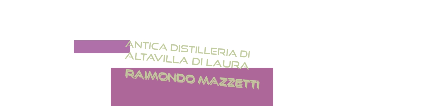 Antica Distilleria di Altavilla di Laura Raimondo Mazzetti