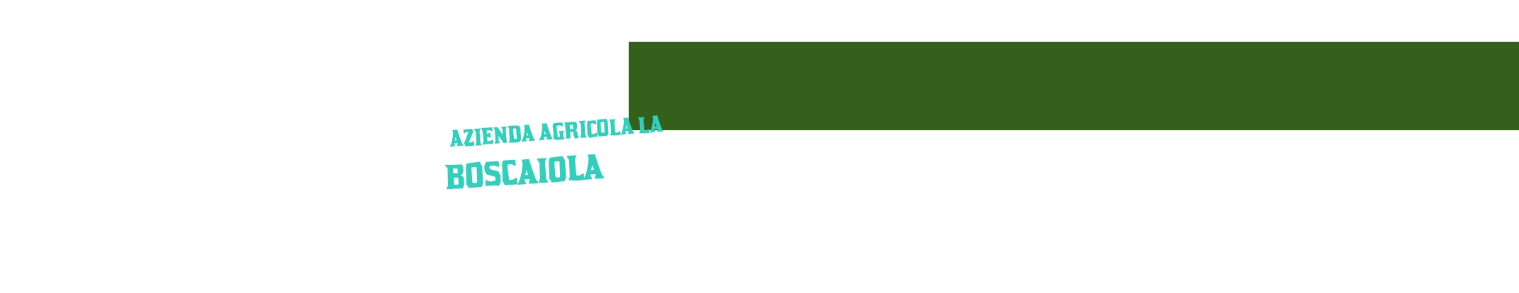 Azienda Agricola La Boscaiola