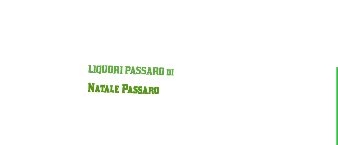 Liquori Passaro di Natale Passaro
