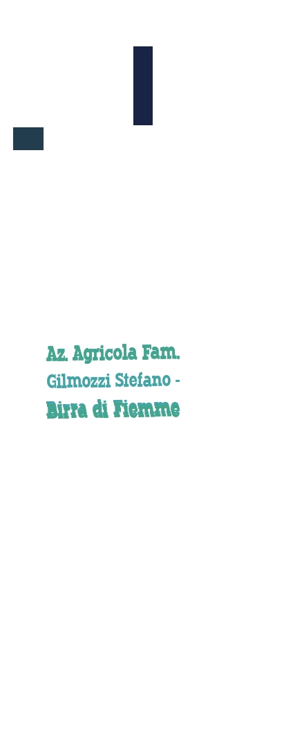 Az. Agricola Fam. Gilmozzi Stefano - Birra di Fiemme