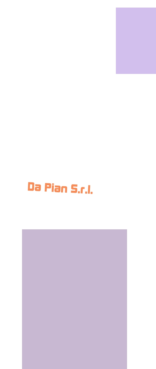 Da Pian S.r.l. Da Pian S.r.l.