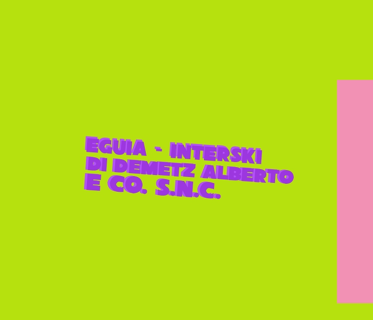 Eguia - Interski di Demetz Alberto e Co. S.n.c.