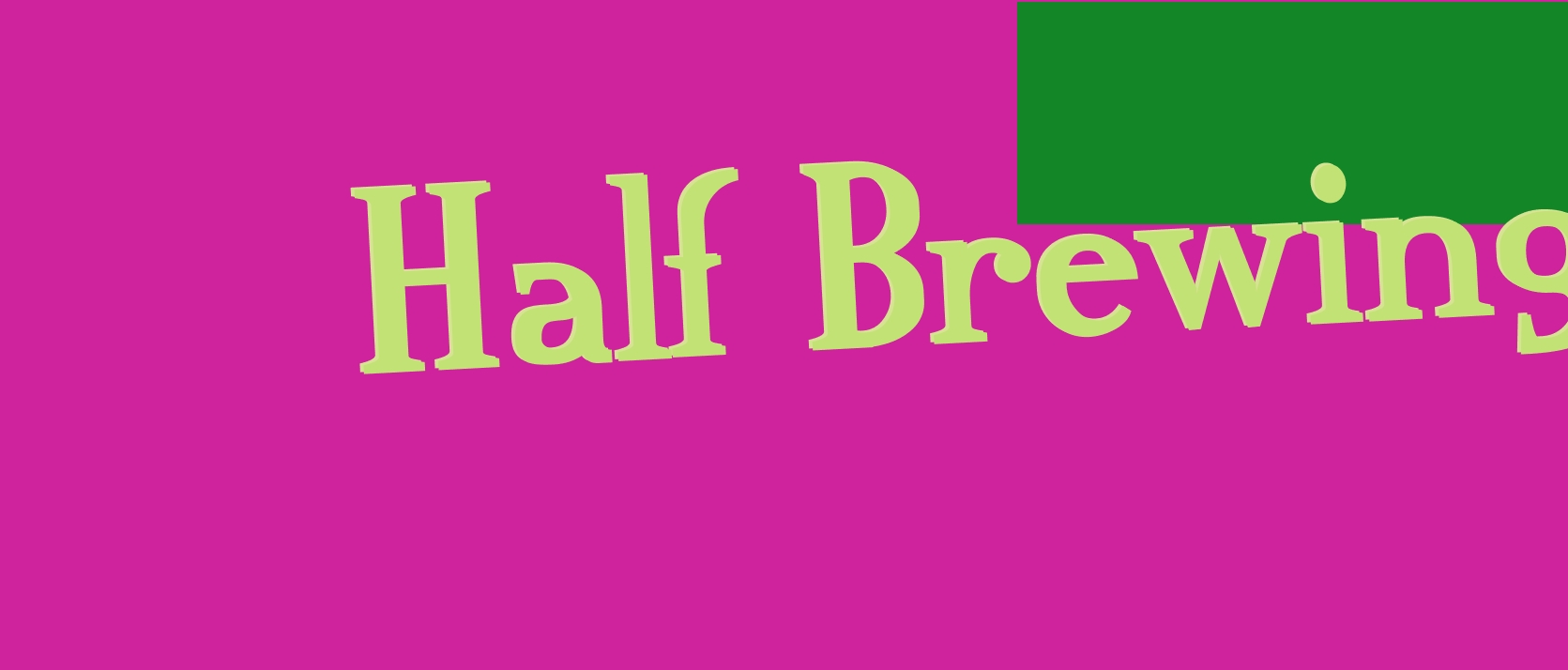 Half Brewing