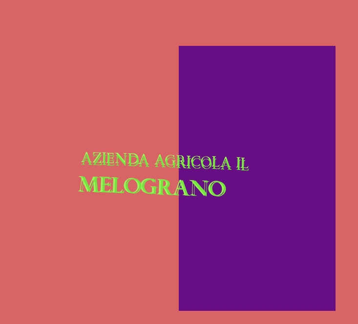 Azienda Agricola Il Melograno Azienda Agricola Il Melograno
