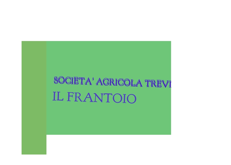 Societa‘ Agricola Trevi Il Frantoio