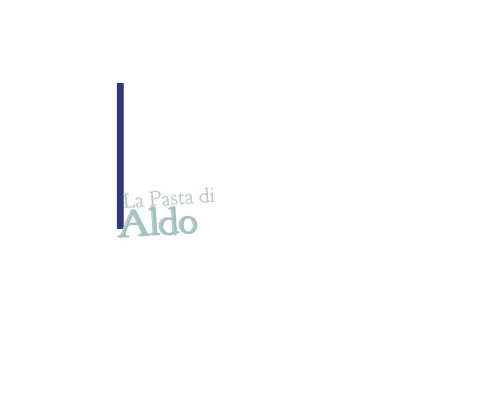La Pasta di Aldo