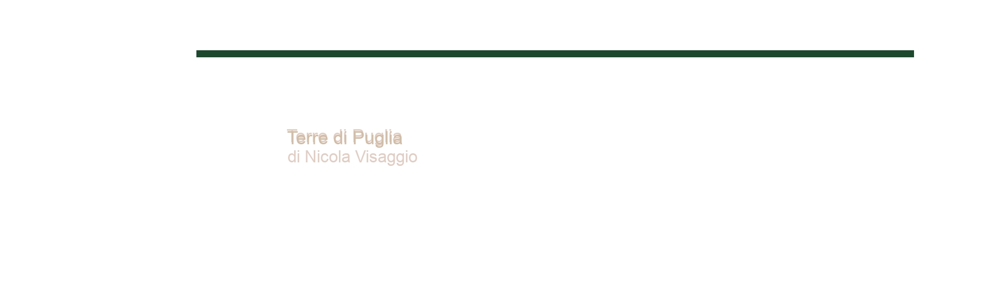 Terre di Puglia di Nicola Visaggio