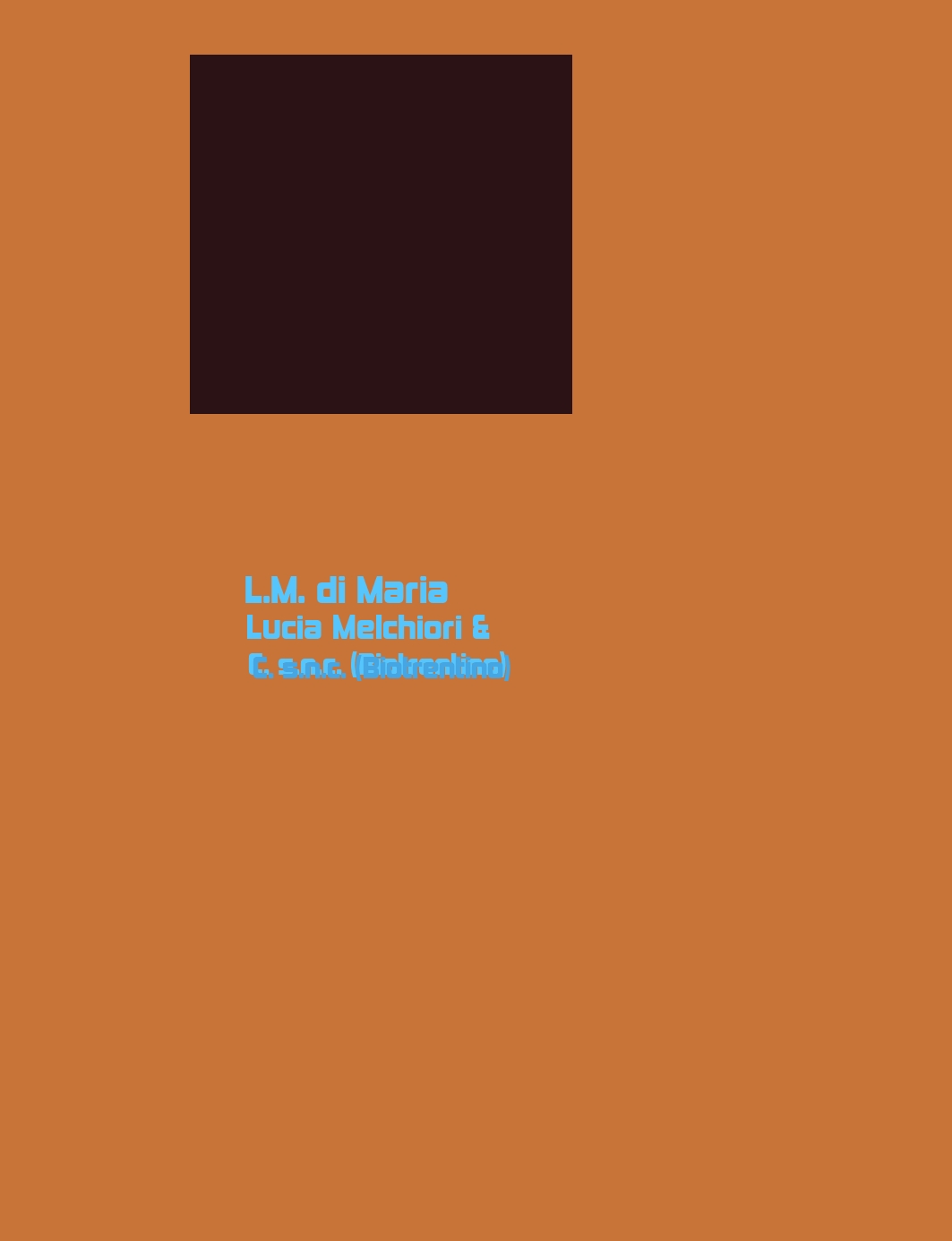 L.M. di Maria Lucia Melchiori & C. s.n.c. (Biotrentino)