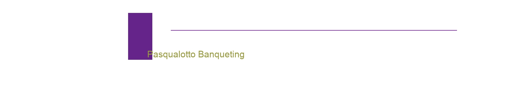 Pasqualotto Banqueting Pasqualotto Banqueting