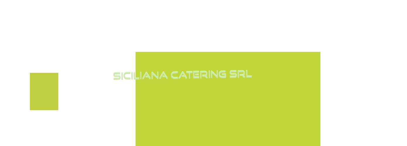 Siciliana Catering Srl Siciliana Catering Srl