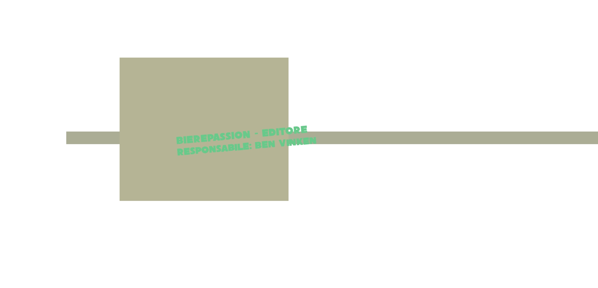 Bierepassion - Editore Responsabile: Ben Vinken Bierepassion - Editore Responsabile: Ben Vinken