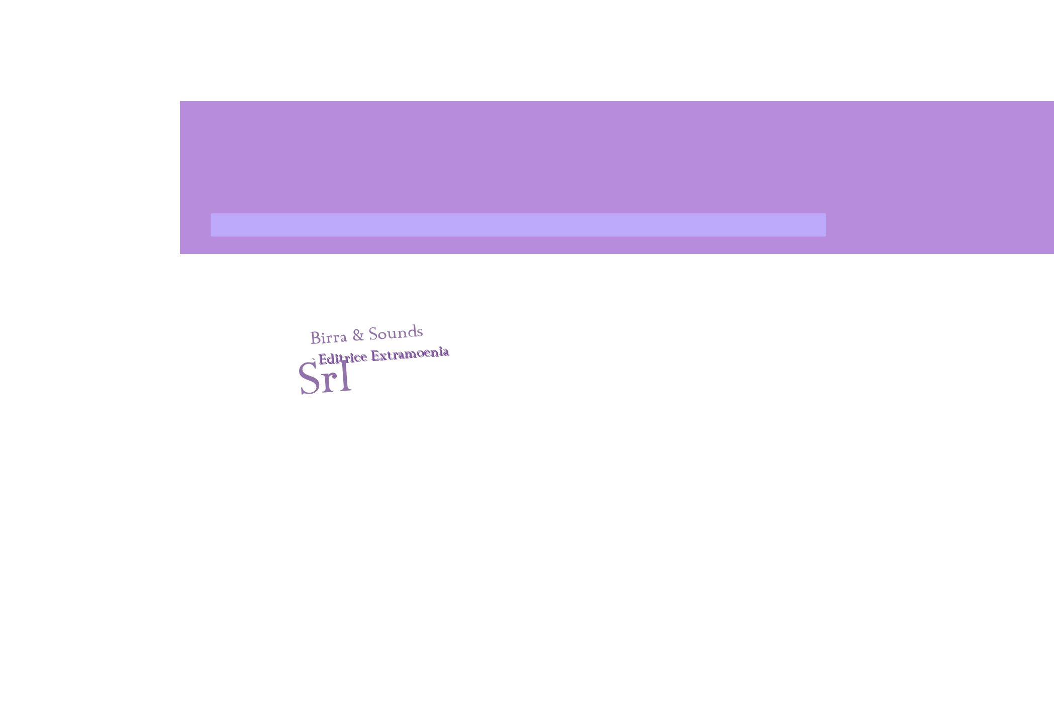 Birra & Sounds - Editrice Extramoenia Srl