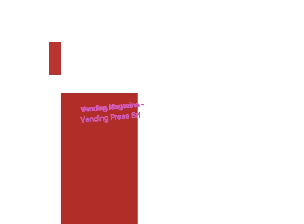 Vending Magazine - Vending Press Srl