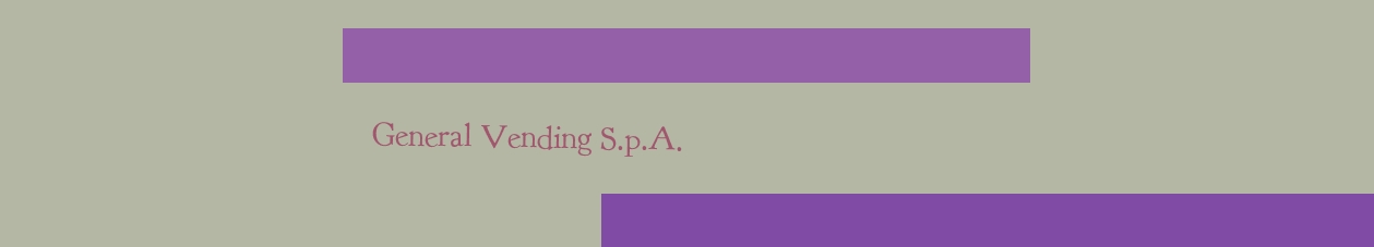 General Vending S.p.A. General Vending S.p.A.